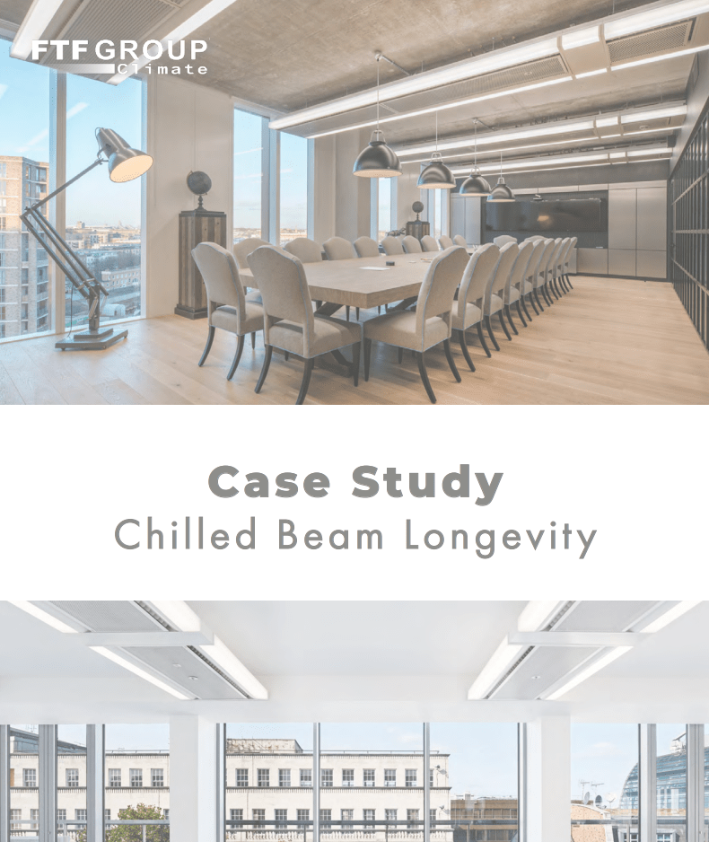 Chilled Beam Longevity Case Study Cover Featuring the title with an image of an office above and below, both fitted with FTF Group Chilled Beams